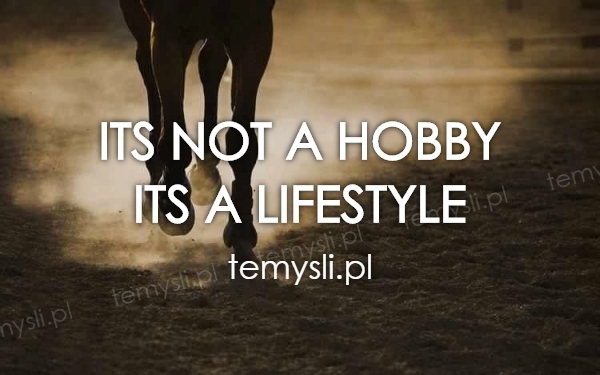 Its Not A Hobby Its A Lifestyle